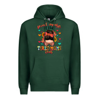 Sports Green proud member of the tired moms club Premium Hoodie - Zillion Design Studio