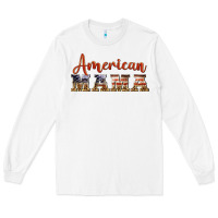White american mama Long Sleeve Tee - BarkalooDesign