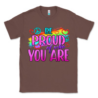 Chestnut Be Proud Of Who You Are Classic Tee - BundleAndBundleShop