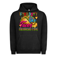 Pigment Black if you dont like tacos im nacho type Urban Hoodie - CTS Tumbler Store