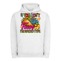 Pigment Lunar Rock if you dont like tacos im nacho type Urban Hoodie - CTS Tumbler Store