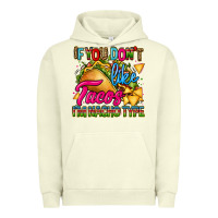 Pigment Pistachio if you dont like tacos im nacho type Urban Hoodie - CTS Tumbler Store