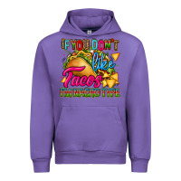 Tulip if you dont like tacos im nacho type Urban Hoodie - CTS Tumbler Store