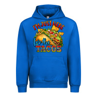 Cobalt im just here for the tacos Urban Hoodie - CTS Tumbler Store