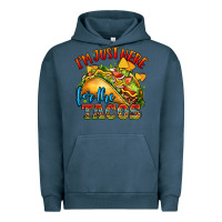 Pigment Midnight Navy im just here for the tacos Urban Hoodie - CTS Tumbler Store