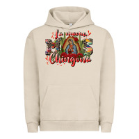 Pigment French Oak la mama mos chingona Urban Hoodie - CTS Tumbler Store