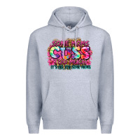 Heather Grey some moms cuss too much it's me i'm some moms Premium Hoodie - Zillion Design Studio