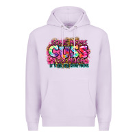 Some Moms Cuss Too Much It's Me I'm Some Moms Premium Hoodie | Teevron