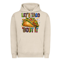 Pigment French Oak lets taco bout it Urban Hoodie - CTS Tumbler Store