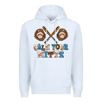 White calm your mitts Premium Hoodie - AdoDesignShop