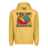 Antique Gold if you dont like tacos im nacho type Premium Hoodie - CTS Tumbler Store