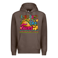 Coffee if you dont like tacos im nacho type Premium Hoodie - CTS Tumbler Store