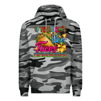 Slate Camo if you dont like tacos im nacho type Premium Hoodie - CTS Tumbler Store