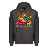 Smoke if you dont like tacos im nacho type Premium Hoodie - CTS Tumbler Store