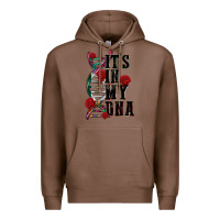 Chestnut its in my dna Premium Hoodie - CTS Tumbler Store