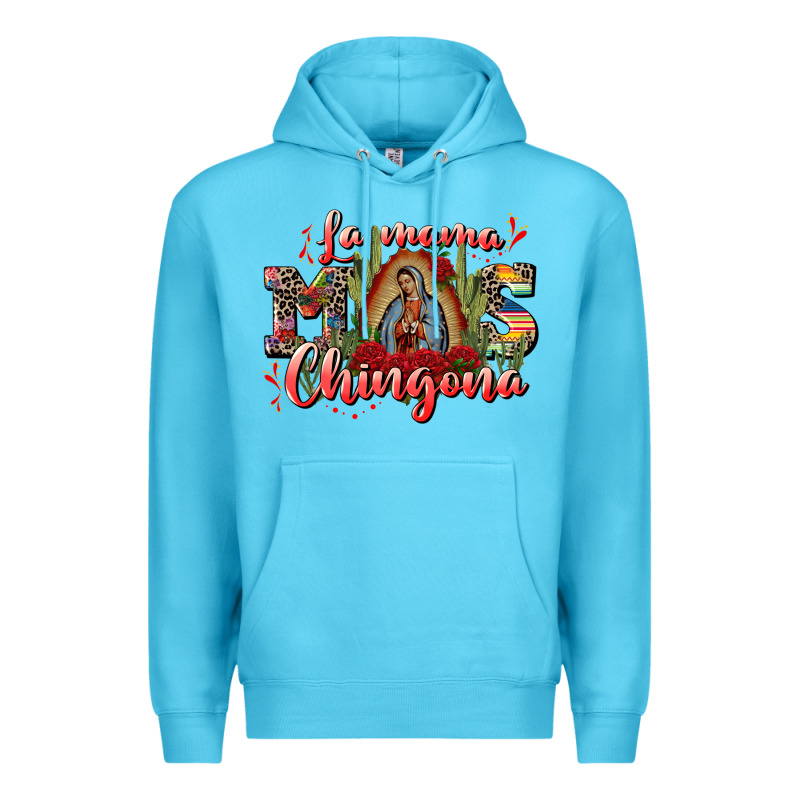 La Mama Mos Chingona Premium Hoodie by CTS Tumbler Store | Teevron
