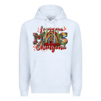 White la mama mos chingona Premium Hoodie - CTS Tumbler Store
