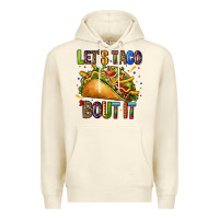Sandshell lets taco bout it Premium Hoodie - CTS Tumbler Store