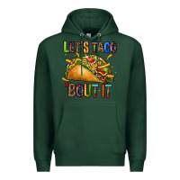 Sports Green lets taco bout it Premium Hoodie - CTS Tumbler Store