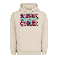 Pigment French Oak auntie like mom only cooler Urban Hoodie - Zillion Design Studio
