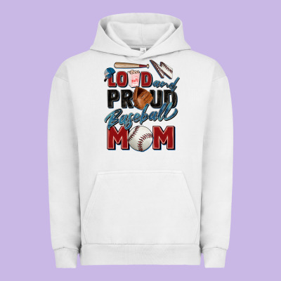 Loud And Proud Baseball Mom Urban Hoodie Designed By Zillion Design Studio