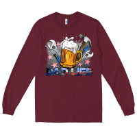 Burgundy dad life beer and tools Long Sleeve Tee - BarkalooDesign