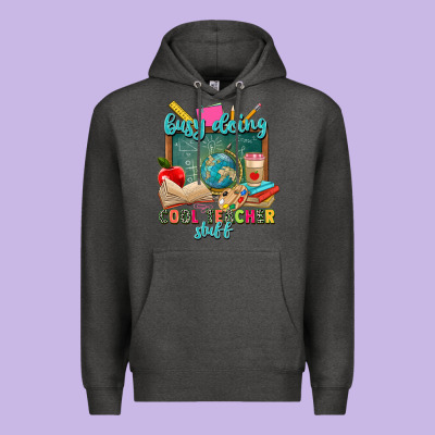 Busy Doing Cool Teacher Stuff Premium Hoodie Designed By Zillion Design Studio