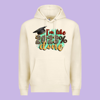 I'm 2023 Done Premium Hoodie Designed By Zillion Design Studio