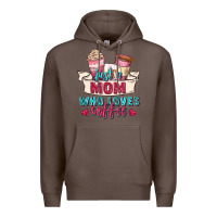 Coffee just a mom who loves coffee Premium Hoodie - Zillion Design Studio