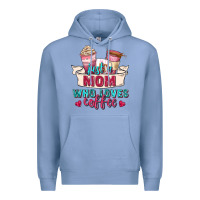 Colony Blue just a mom who loves coffee Premium Hoodie - Zillion Design Studio