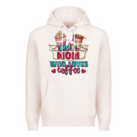 Pale Pink just a mom who loves coffee Premium Hoodie - Zillion Design Studio