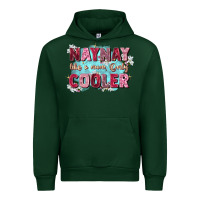 Forest Green naynay like a mom Urban Hoodie - Zillion Design Studio