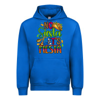 Cobalt no siesta lets fiesta Urban Hoodie - CTS Tumbler Store