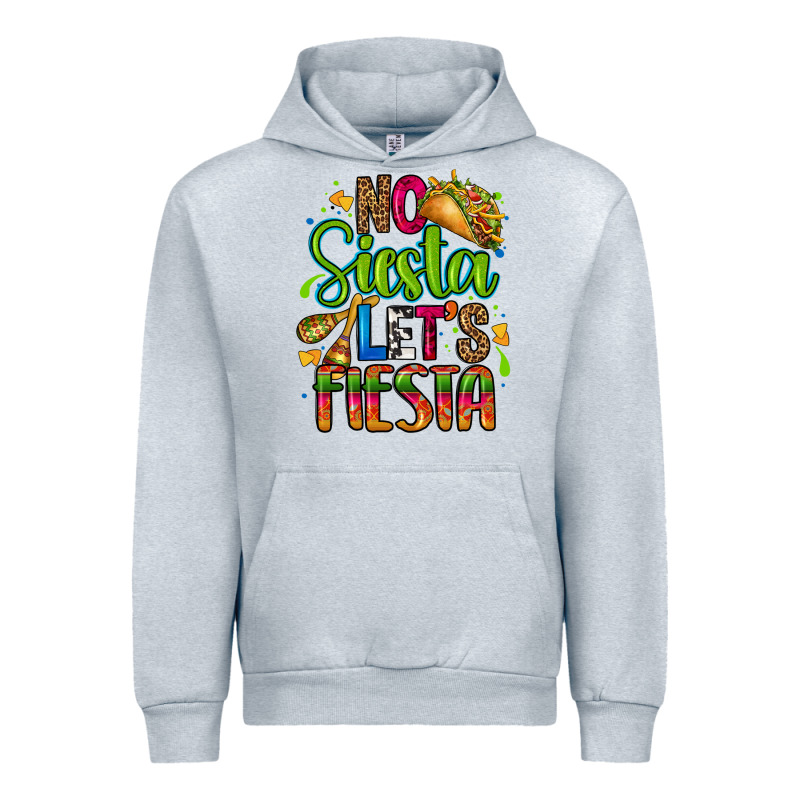 No Siesta Lets Fiesta Urban Hoodie by CTS Tumbler Store | Teevron