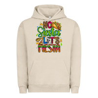 Pigment French Oak no siesta lets fiesta Urban Hoodie - CTS Tumbler Store