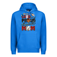 True Royal loud and proud baseball mom Premium Hoodie - Zillion Design Studio