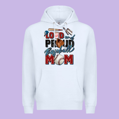 Loud And Proud Baseball Mom Premium Hoodie Designed By Zillion Design Studio