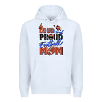 White loud and proud football mom Premium Hoodie - Zillion Design Studio