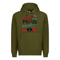 Army Green loud and proud wrestling mom Premium Hoodie - Zillion Design Studio