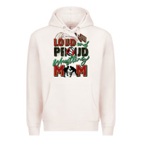 Pale Pink loud and proud wrestling mom Premium Hoodie - Zillion Design Studio
