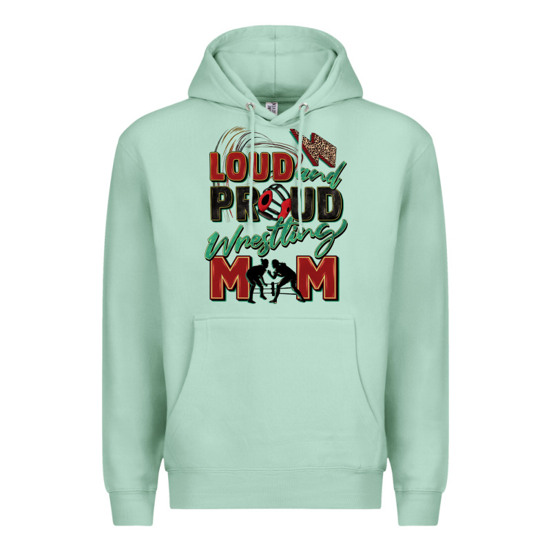 Loud And Proud Wrestling Mom Premium Hoodie by Zillion Design Studio | Teevron