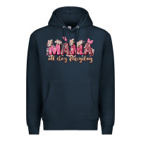 Navy mama all day everyday Premium Hoodie - Zillion Design Studio