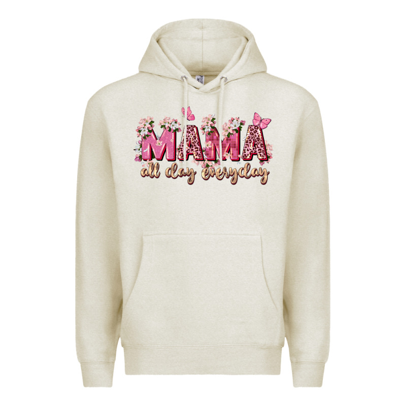 Mama All Day Everyday Premium Hoodie by Zillion Design Studio | Teevron