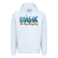 White mama all day everyday Premium Hoodie - Zillion Design Studio