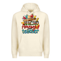 Sandshell nacho average teacher Premium Hoodie - CTS Tumbler Store