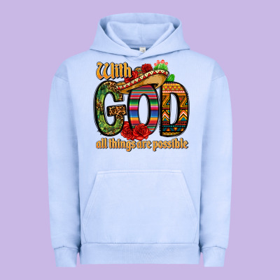 With God All Things Are Possible Urban Hoodie Designed By Cts Tumbler Store