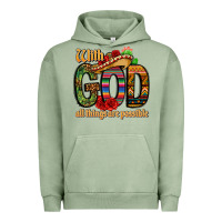 Pigment Oil Green with god all things are possible Urban Hoodie - CTS Tumbler Store