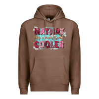 Chestnut naynay like a mom Premium Hoodie - Zillion Design Studio