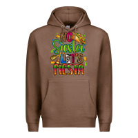 Chestnut no siesta lets fiesta Premium Hoodie - CTS Tumbler Store