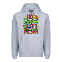 Heather Grey no siesta lets fiesta Premium Hoodie - CTS Tumbler Store